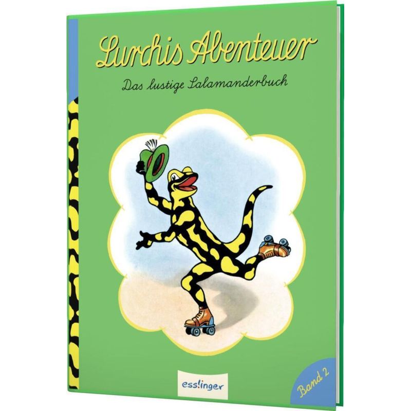Lurchis Abenteuer / Das lustige Salamanderbuch Bd.2 von Esslinger in der Thienemann-Esslinger Verlag GmbH
