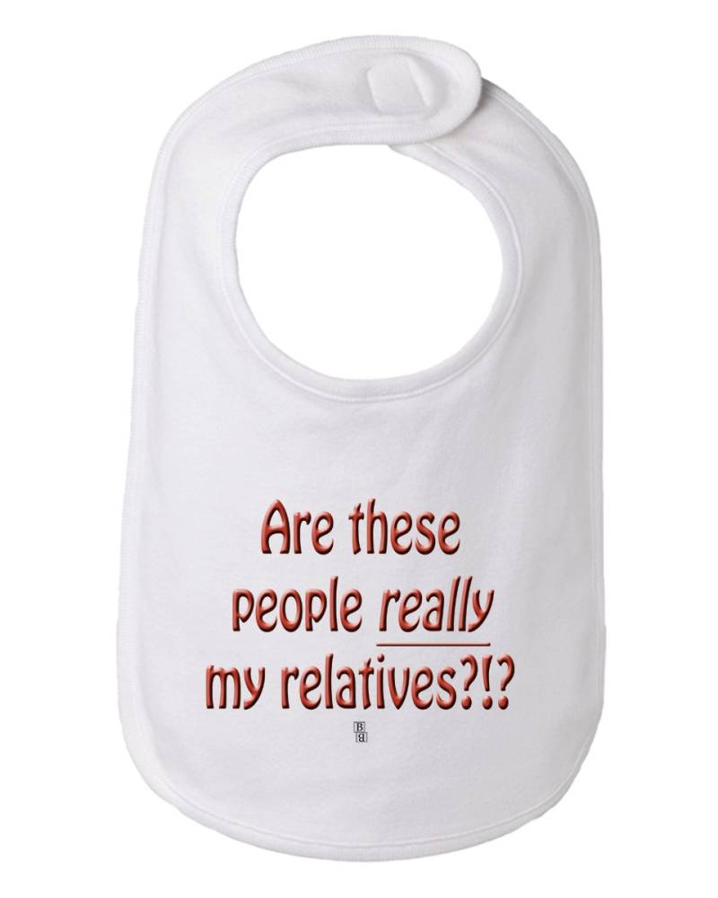 Sind Diese Menschen Wirklich Meine Verwandten Lustige Baby Und Kleinkind Bib, Crazy Familie, Familie Kleidung von Etsy - BBIApparel