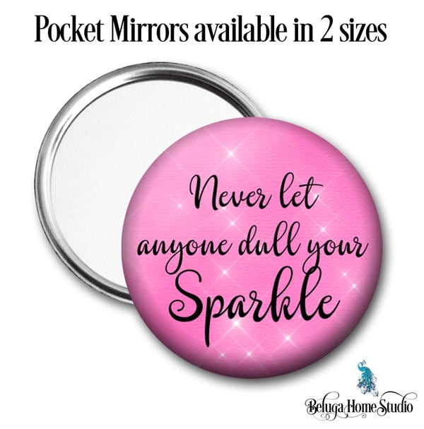 Niemals Jemand Dull Your Sparkle Typografie Inspirierender Spruch Taschenspiegel - 2 Größen Verfügbar 2, 25 Zoll Oder 3, 5 Niemals Jemand Dull Your Sparkle Typografie Inspirierender Spruch Taschenspiegel - 2 Größen Verfügbar 2, 25 Zoll Oder 3, 5 von Etsy - BelugaHomeStudio