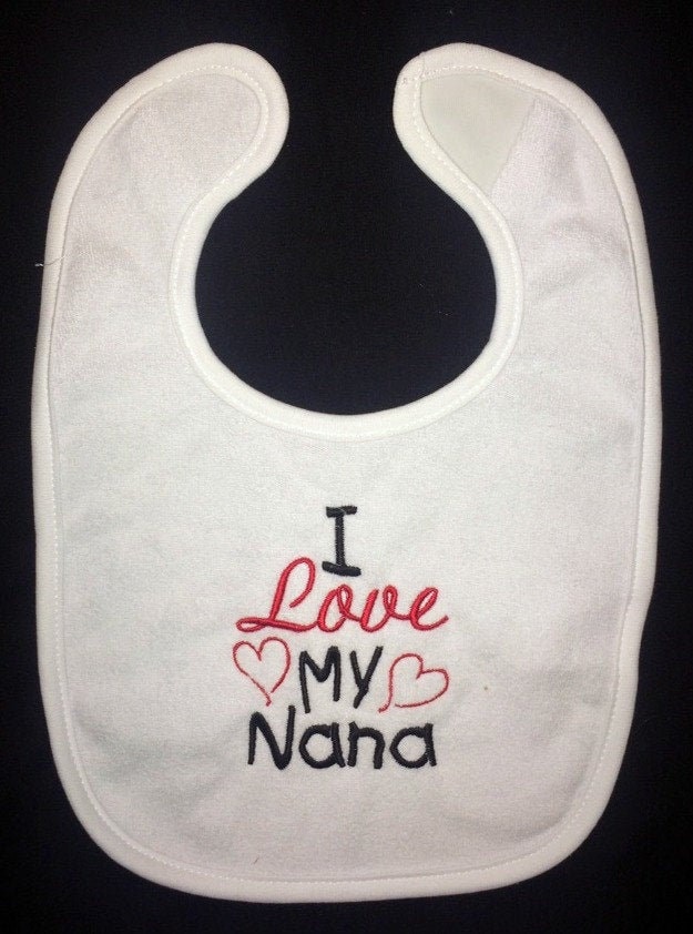 Ich Liebe Meine Nana Benutzerdefinierte Bestickt Lätzchen von Etsy - BoutiqfullyYours