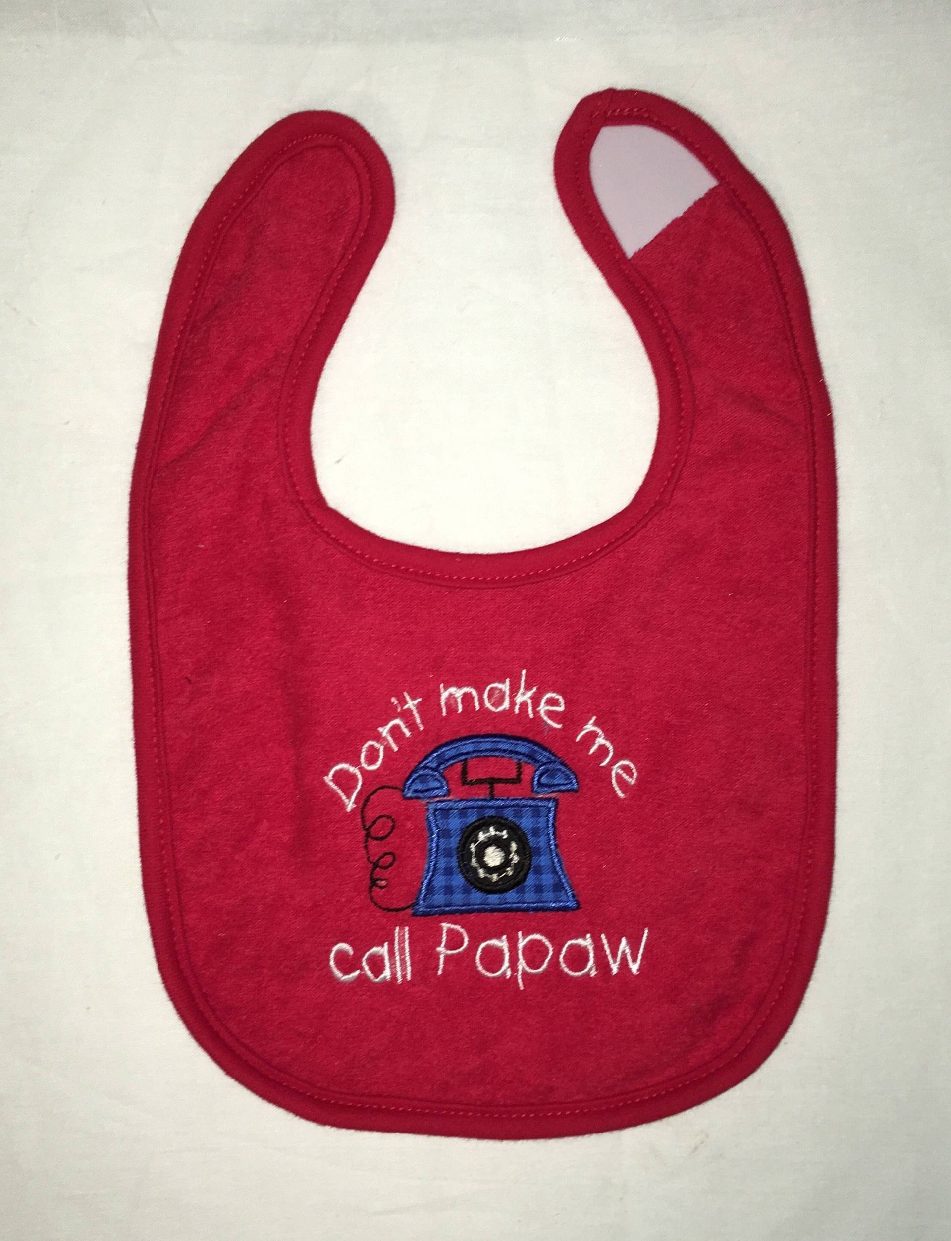 Lassen Sie Mich Nicht Nennen Papaw Benutzerdefinierte Appliqued Lätzchen Lassen Sie Mich Nicht Nennen Papaw Benutzerdefinierte Appliqued Lätzchen von Etsy - BoutiqfullyYours