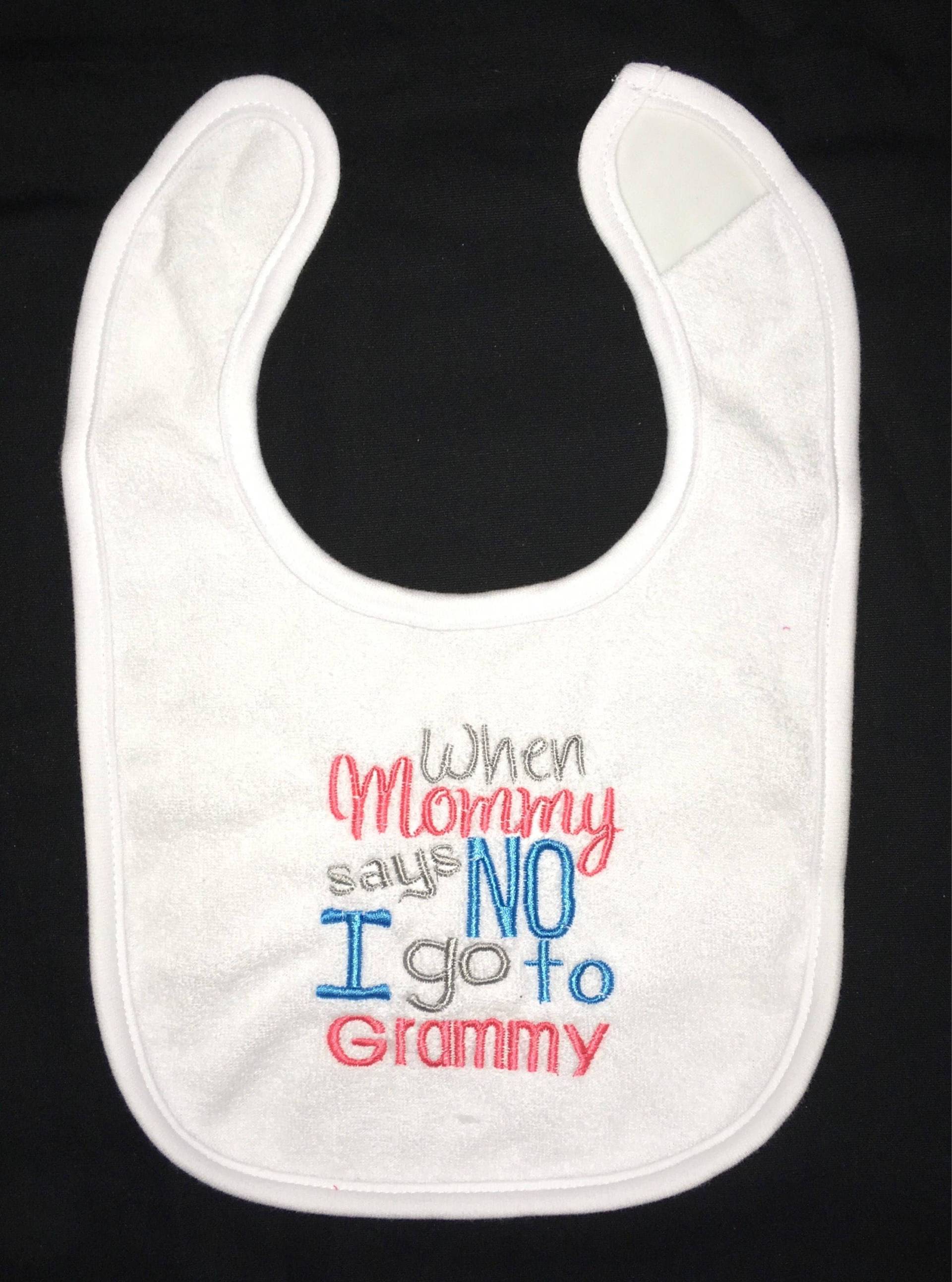 Wenn Mama Sagt Nein Ich Gehe Zu Grammy Benutzerdefinierte Bestickt Lätzchen von Etsy - BoutiqfullyYours