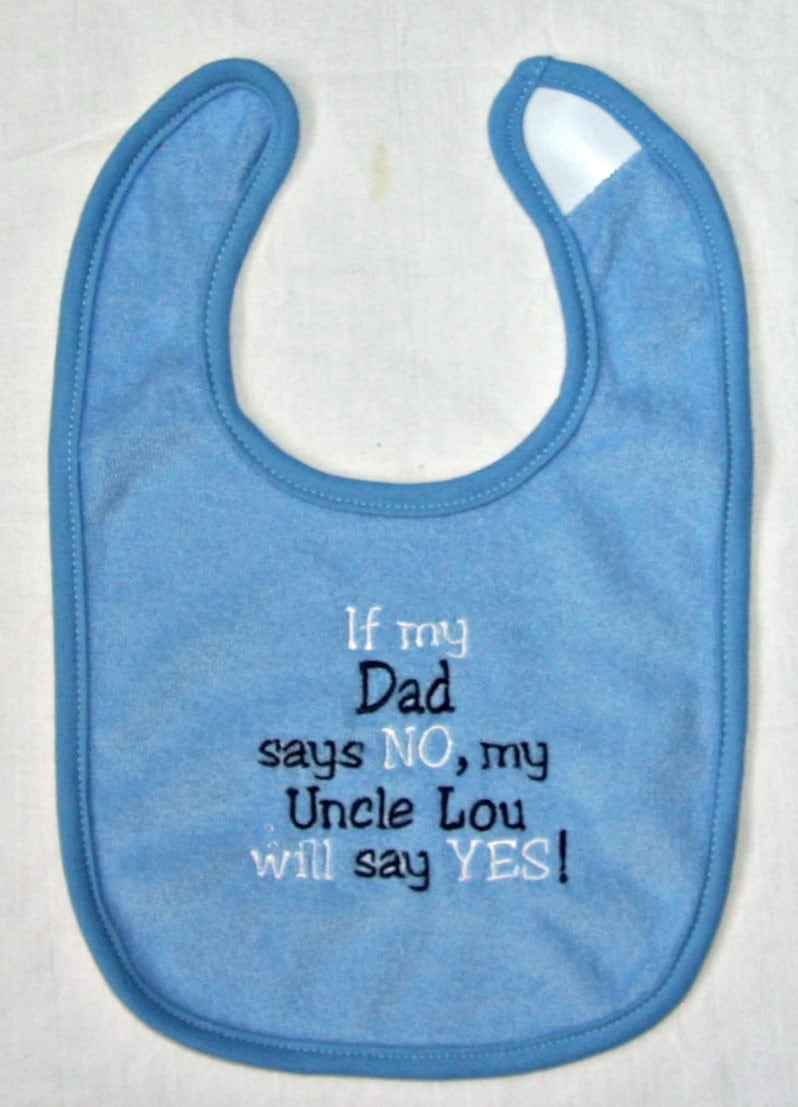 Wenn Mein Vater Sagt Nein Onkel | Onkel Name Wird Sagen, Ja Benutzerdefinierte Bestickt Lätzchen von Etsy - BoutiqfullyYours