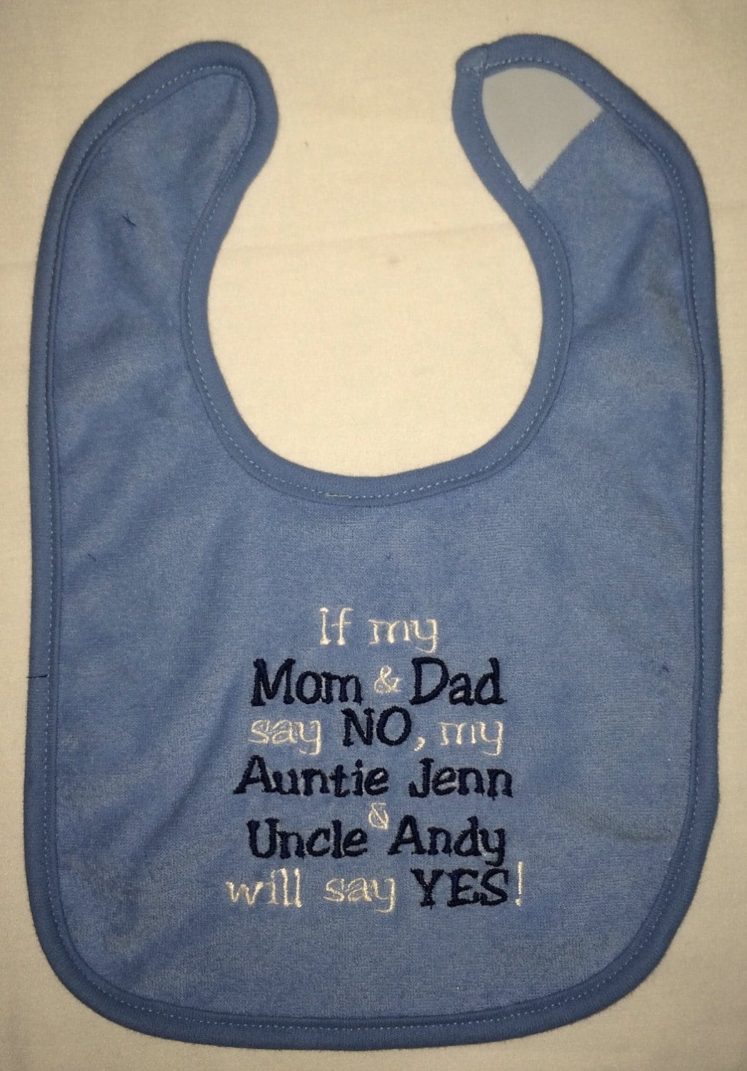 Wenn Meine Mutter Und Papa Sagen Nein Tante Onkel Wird Sagen, Ja Benutzerdefinierte Bestickt Lätzig von Etsy - BoutiqfullyYours