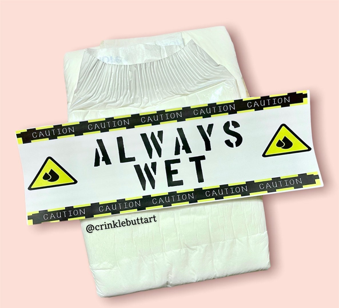 "Abdl Diaper Tapes "Always Wet" "Abdl Diaper Tapes "Always Wet" von Etsy - CrinkleButtArt