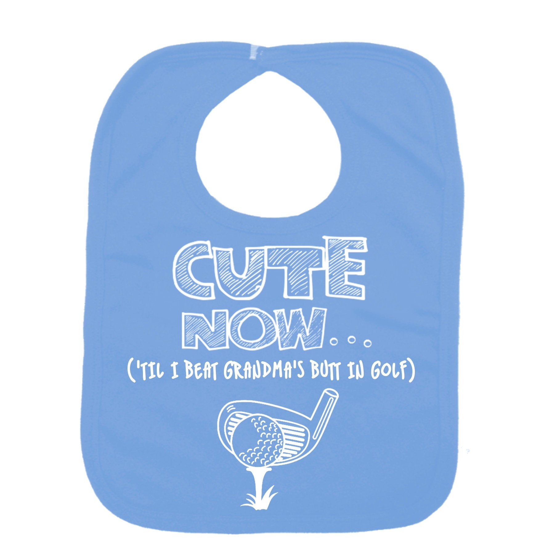 Cute Now... "Til I Beat Grandma's Butt in Golf - Golfer Für Kleinkinder/Babys Lätzchen Aus Baumwolle von Etsy - CuteNow