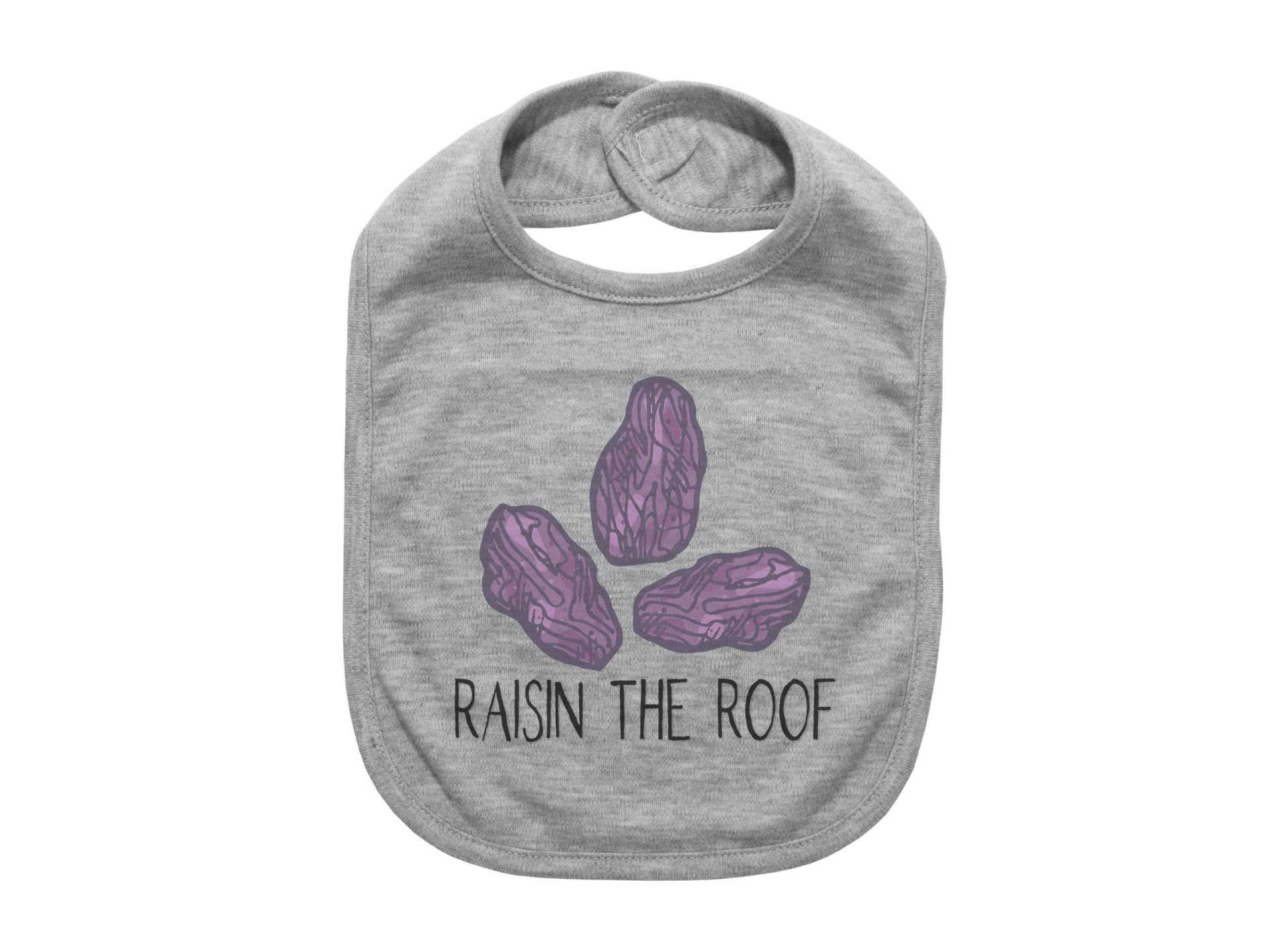 Raisin The Roof, Lustiges Baby Lätzchen, Lätzchen, Geschenk Für Baby, Neugeborene Roof Bib, Raisins von Etsy - EbenezerFire