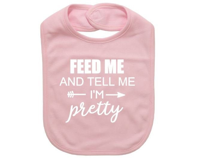 Süße Baby Lätzchen/Feed Me Und Sagen Sie Mir, Ich Bin Hübsch Zubehör Neugeborene Lustige Säugling Trendige Beliebte Für von Etsy - EbenezerFire