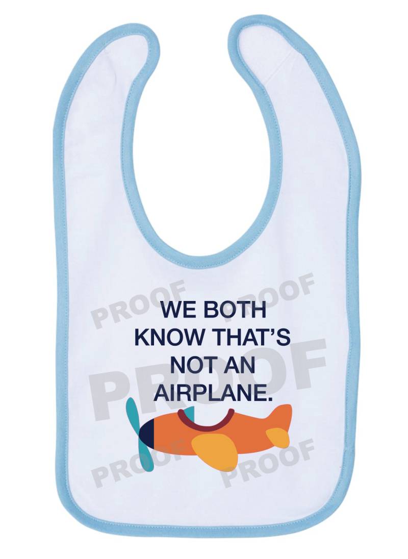 Baby Bib Wir Wissen Beide, Dass Es Kein Flugzeug Ist Baby Bib Wir Wissen Beide, Dass Es Kein Flugzeug Ist von Etsy - EdenOutdoor