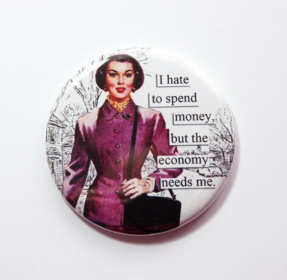 Lustiger Taschenspiegel, Spiegel, Handtaschenspiegel, Humor, Shopping, Lustiger Spruch, Freche Frauen, Geschenk Für Freundin, Retro | 3471 von Etsy - KellysMagnets