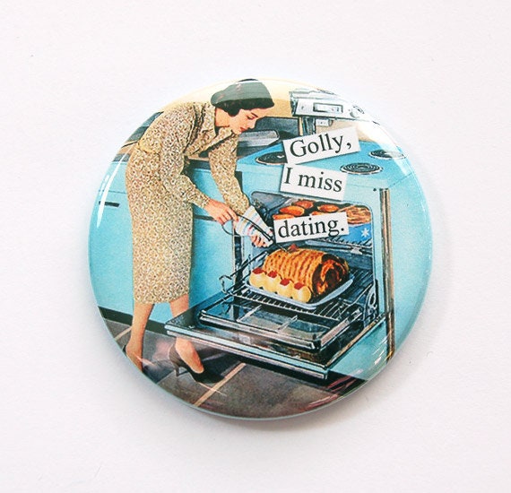 Lustiger Taschenspiegel, Spiegel, Handtaschenspiegel, Lustiger Spruch, Freche Frauen, Geschenk Für Freundin, Retro, Miss Dating | 3521 von Etsy - KellysMagnets