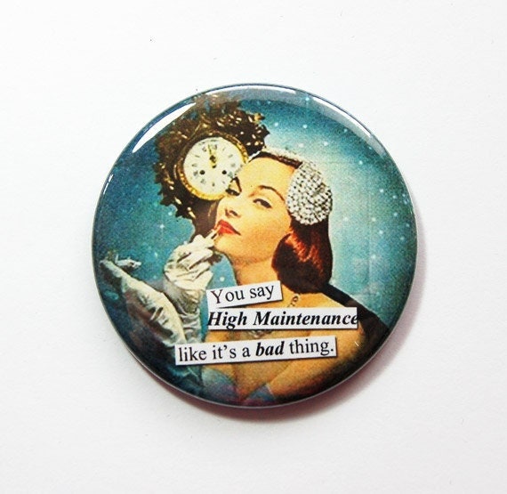 Lustiger Taschenspiegel, Spiegel, Humor, Geldbörsenspiegel, Beauty, Lustiger Spruch, Freche Frauen, High Wartung, Retro | 3474 von Etsy - KellysMagnets