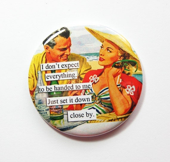 Lustiger Taschenspiegel, Spiegel Für Geldbörse, Spiegel, Humor, Beauty, Lustiger Spruch, Freche Frauen, Retro, Verwöhnt Faul | 3475 von Etsy - KellysMagnets