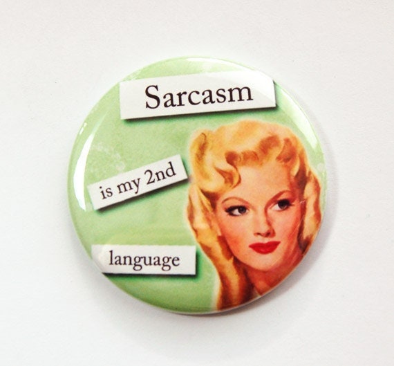 Taschenspiegel, Sarkasmus Ist Meine Zweite Sprache, Lustiger Spiegel, Glasspiegel, Sarkasmus, Freche Frauen, Grün | 3580 von Etsy - KellysMagnets