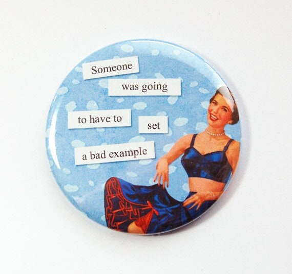 Witziger Spiegel, Taschenspiegel, Glasspiegel, Humorvoller Handtaschenspiegel, Geschenk Für Sie, Bad Beispiel, Freche Frauen, Blau | 3550 von Etsy - KellysMagnets