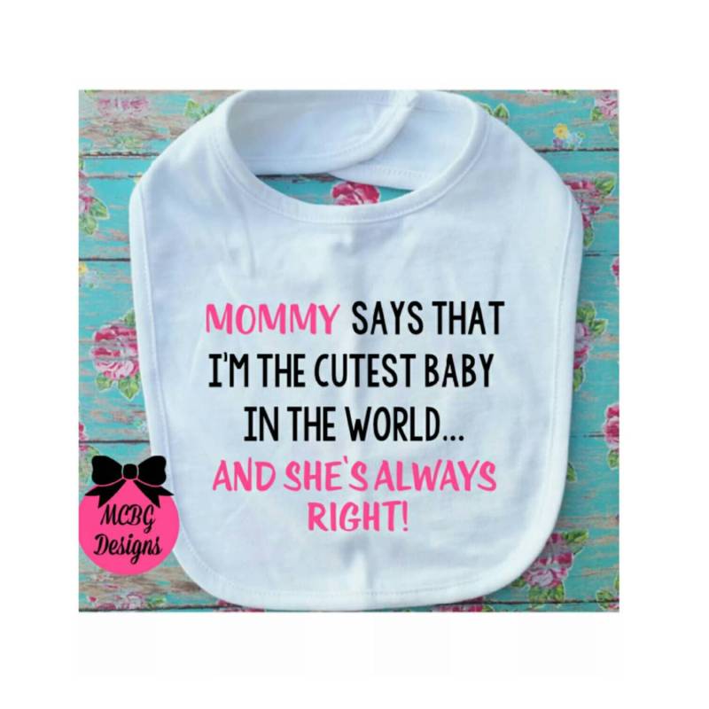 Babylätzchen Mama Sagt, Dass Ich Das Süßeste Baby Der Welt Bin Lätzchen Individuelle Geschenke Für Babys von Etsy - MCBGDesigns
