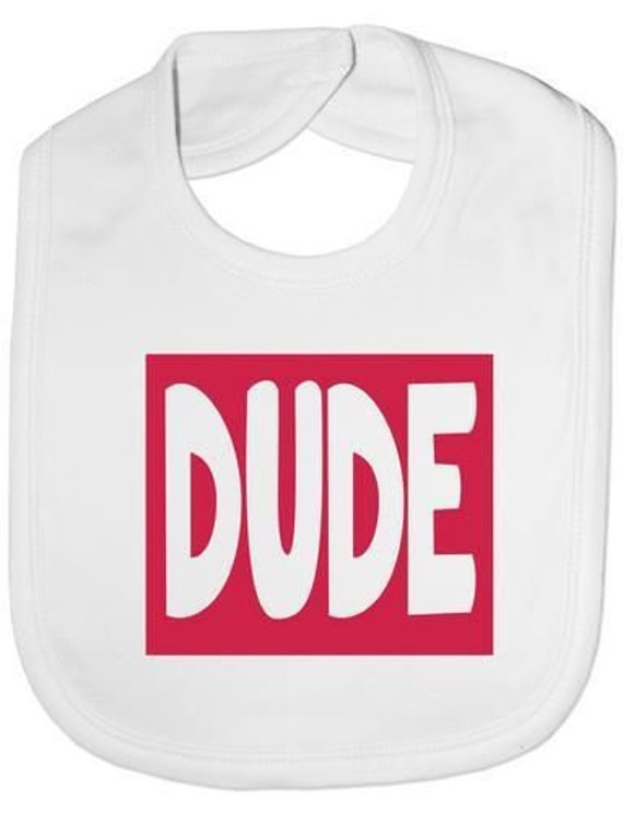 Dude Lustige Baby Kleinkind Neugeborenen Lätzchen von Etsy - Print4ustore