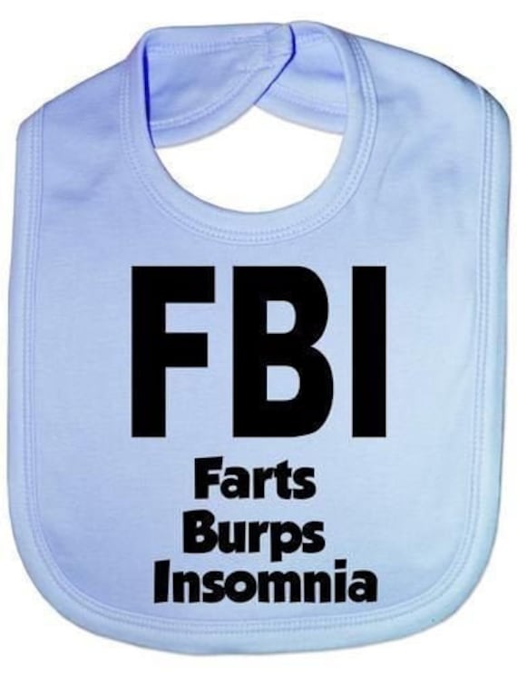 Fbi Farts Burps Schlaflosigkeit Lustige Baby Kleinkind Neugeborenen Lätzchen Geschenk von Etsy - Print4ustore