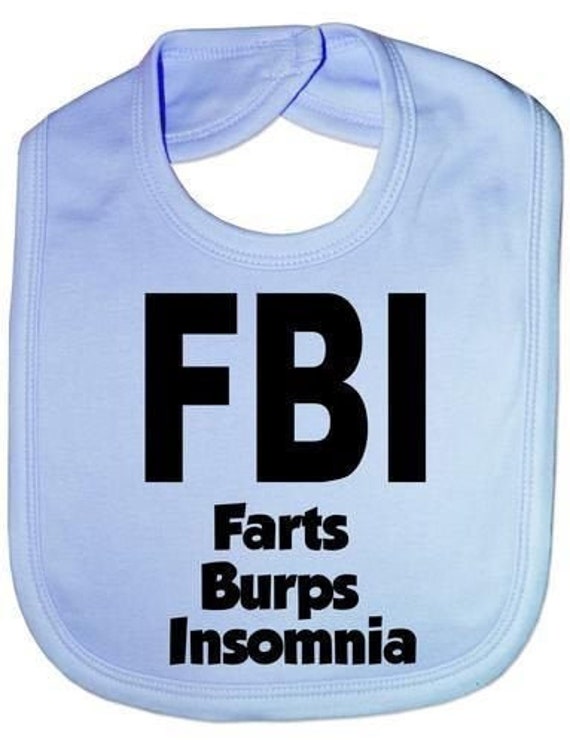 Fbi Farts Burps Schlaflosigkeit Lustige Baby Kleinkind Neugeborenen Lätzchen Geschenk von Etsy - Print4ustore
