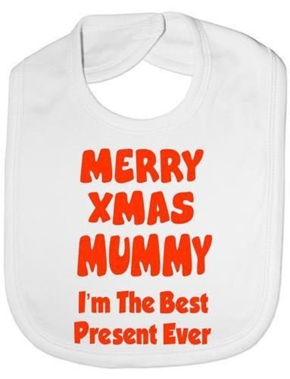 Frohe Weihnachten Mama Ich Bin Das Beste Geschenk Jemals Lustige Baby Lätzchen von Etsy - Print4ustore