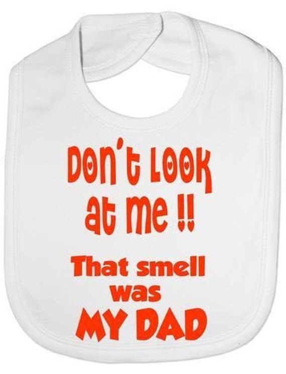 Lustiges "Smell Is My Dad' Baby Lätzchen Baumwolle Neugeborenen Geschenk von Etsy - Print4ustore