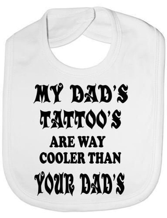 Mein Vater Tattoo Lustige Baby Kleinkind Neugeborenen Lätzchen Geschenk von Etsy - Print4ustore