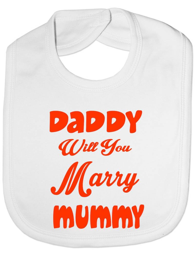 Print4U Daddy Will You Marry Mummy Lustige Baby Fütterung Lätzchen Geschenk von Etsy - Print4ustore