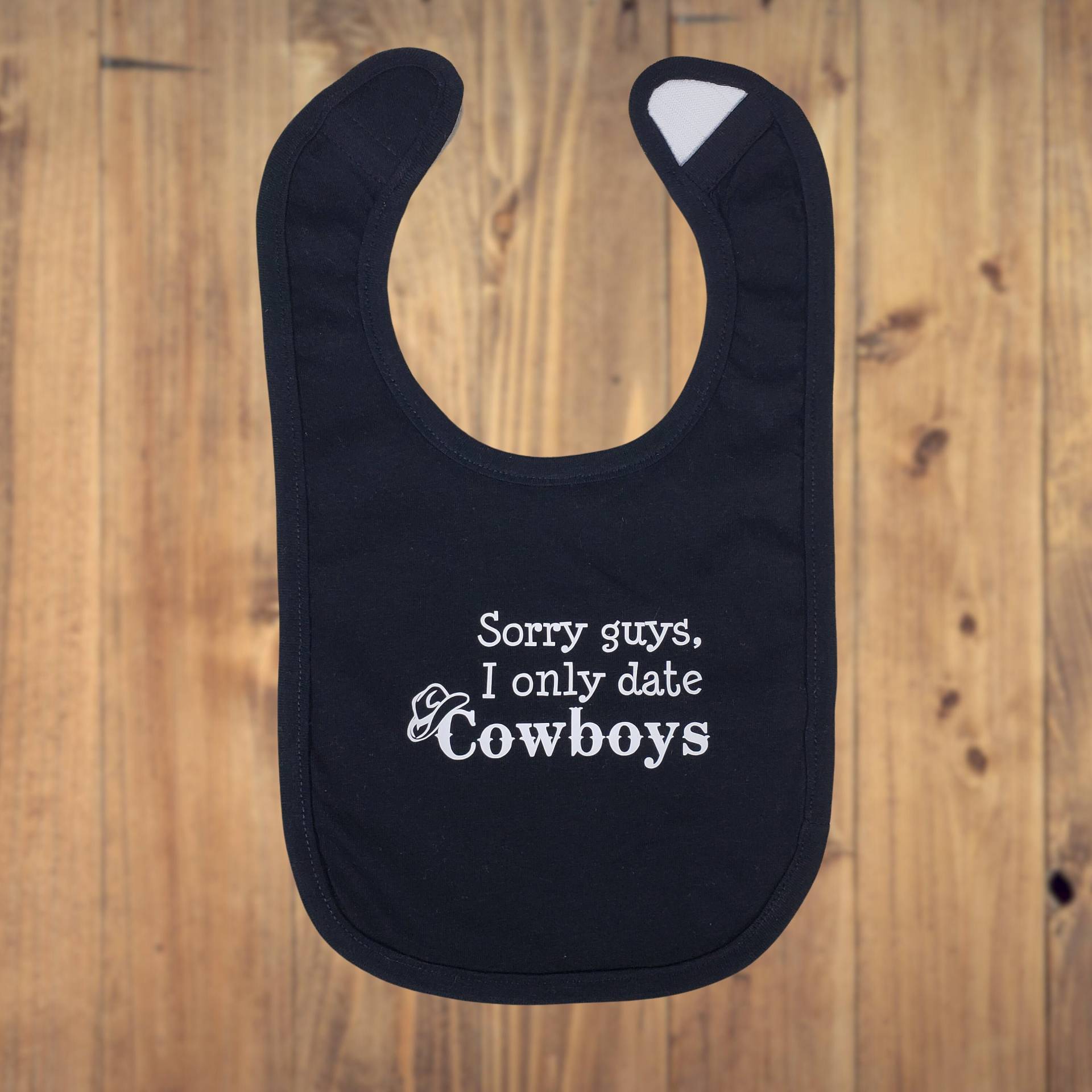 Sorry Guys, Ich Datiere Nur Cowboys, 100% Baumwoll-Lätzchen Mit Velcro Verschluss. Deine Wahl Deribfarbe. Cowboys | Kuhmädchen Tochter Geschenk von Etsy - SlightlySnarkyShop