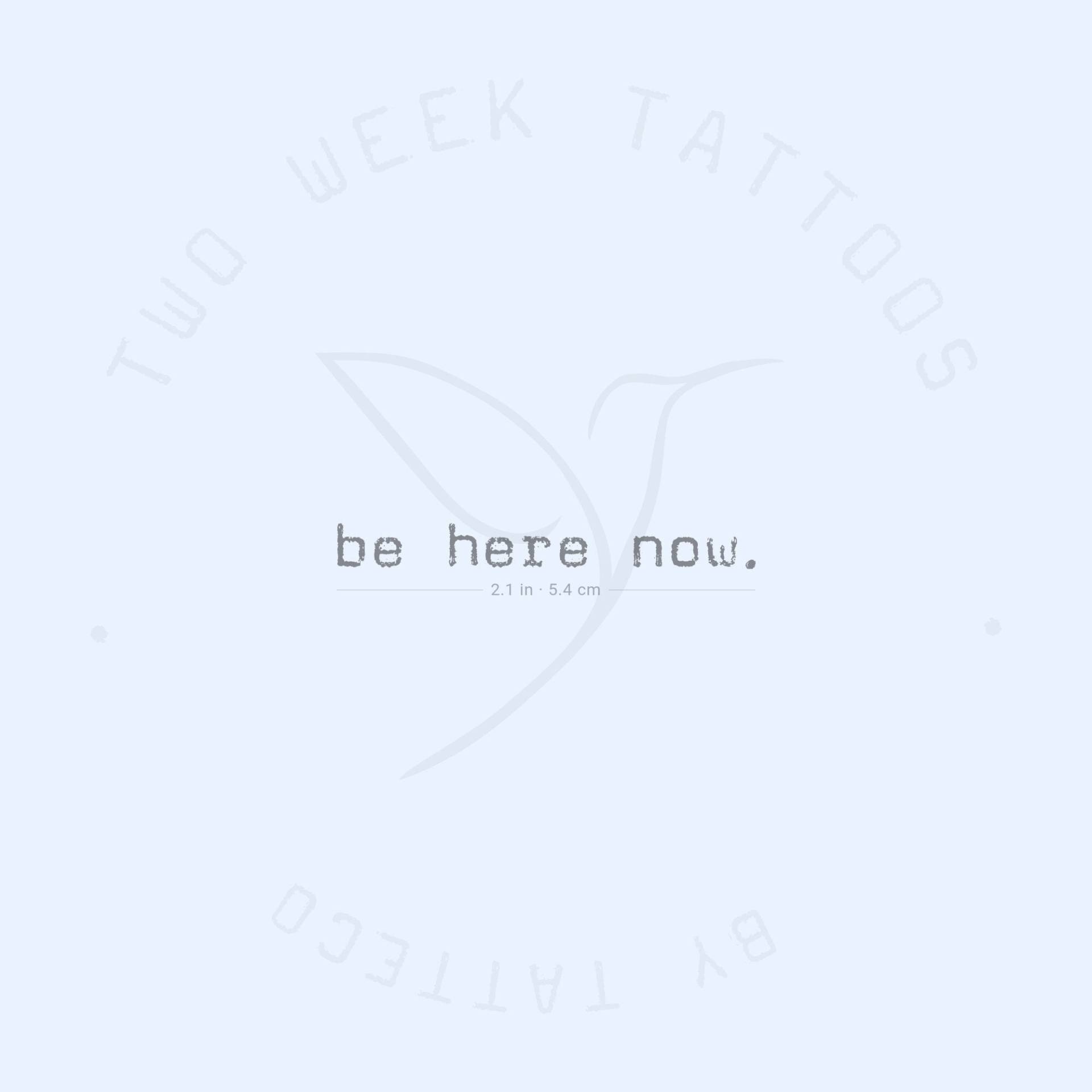 Be Here Now Semi-Permanent Tattoo | 2Er Set von Etsy - twoweektattoos