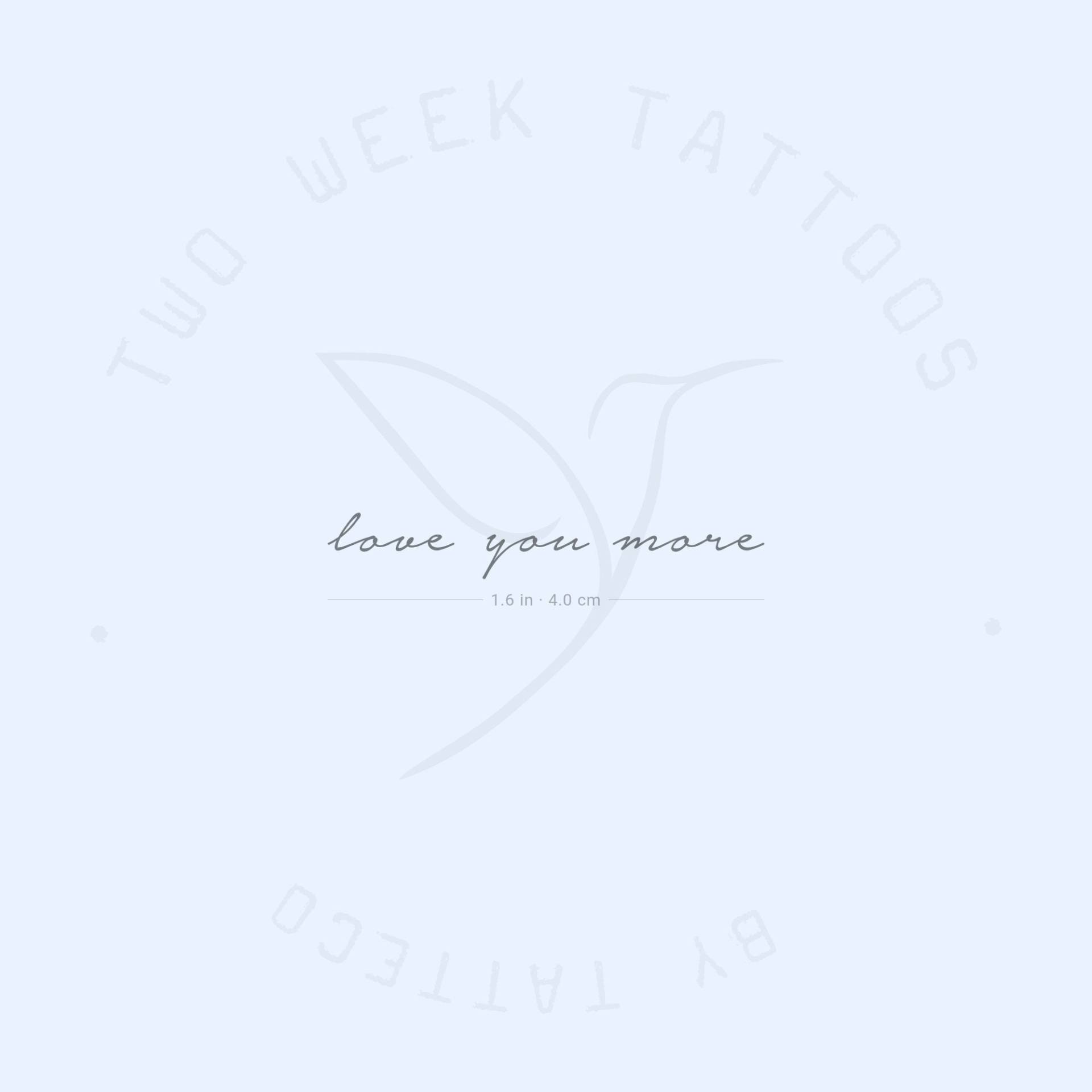 Love You More Semi-Permanent Tattoo | 2Er Set von Etsy - twoweektattoos
