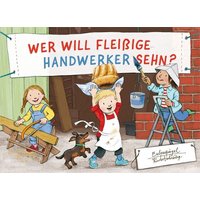 Wer will fleißige Handwerker sehn? von Eulenspiegel Verlag