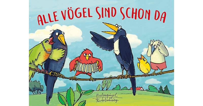 Buch - Alle Vögel sind schon da Buch - Alle Vögel sind schon da von Eulenspiegel