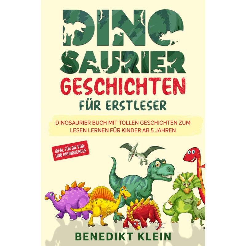 Dinosaurier Geschichten für Erstleser von Eulogia
