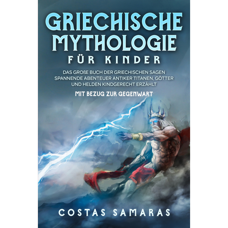 Griechische Mythologie für Kinder von Eulogia