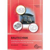 Bautechnische Mathematik Lös. zu 40189 von Europa-Lehrmittel