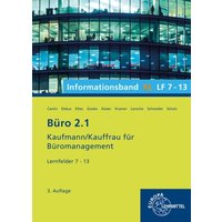 Büro 2.1, Infoband XL Lernfelder 7-13 von Europa-Lehrmittel