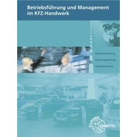 Eberhardt, C: Betriebsführung und Management im KFZ-Handwerk von Europa-Lehrmittel
