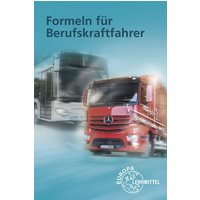 Formeln für Berufskraftfahrer von Europa-Lehrmittel