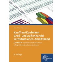 Metz, B: Kauffrau/ Kaufmann im Groß- und Außenhandel von Europa-Lehrmittel