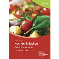 Pickhan, B: Kochen & Backen Grundkenntnisse von Europa-Lehrmittel