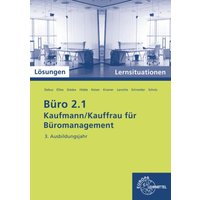 Lös./ Lernsit. 3, Kaufleute für Büromanagement von Europa-Lehrmittel
