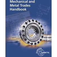 Mechanical and Metal Trades Handbook von Europa-Lehrmittel