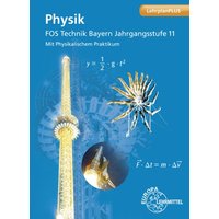 Physik FOS Technik Bayern 11.Kl. von Europa-Lehrmittel