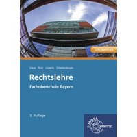 Rechtslehre Fachoberschule Bayern von Europa-Lehrmittel