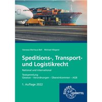 Illerhaus-Bell, V: Speditions-, Transport- und Logistikrecht von Europa-Lehrmittel