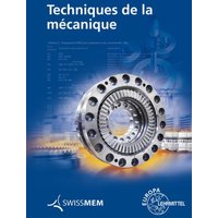 Techniques de la mécanique von Europa-Lehrmittel