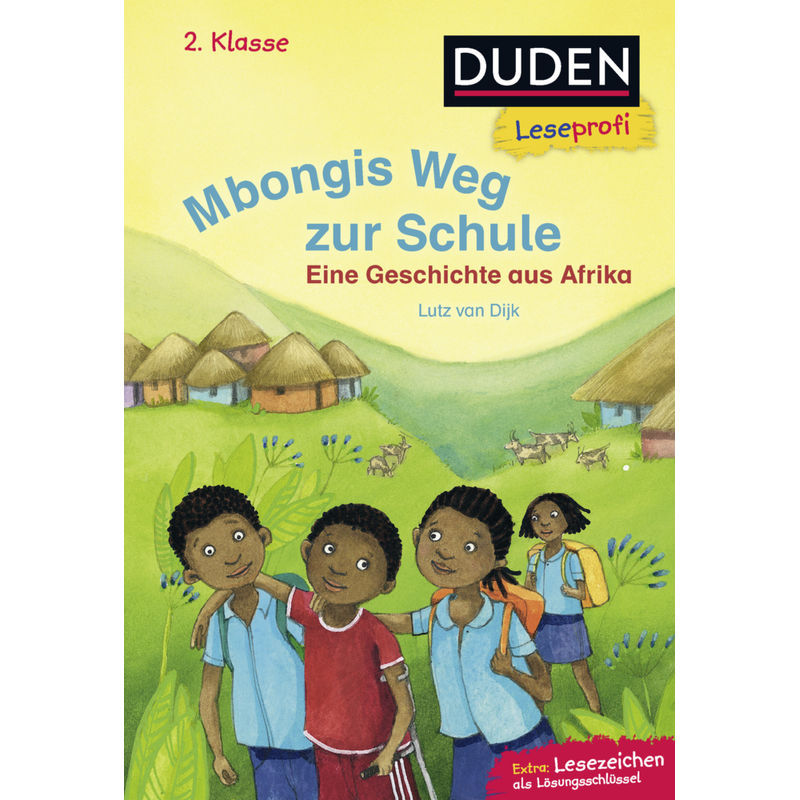 Duden Leseprofi - Mbongis Weg zur Schule. Eine Geschichte aus Afrika, 2. Klasse von FISCHER Duden