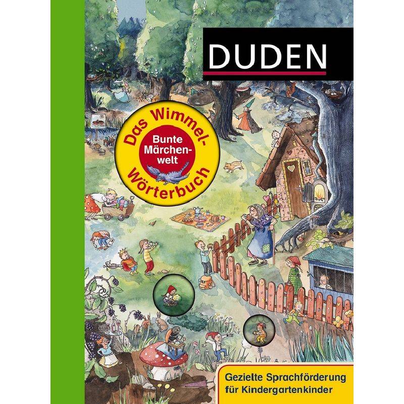 Duden: Das Wimmel-Wörterbuch - Bunte Märchenwelt von FISCHER Duden