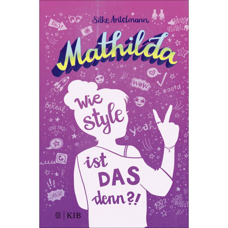 Mathilda - Wie style ist das denn?! von FISCHER KJB