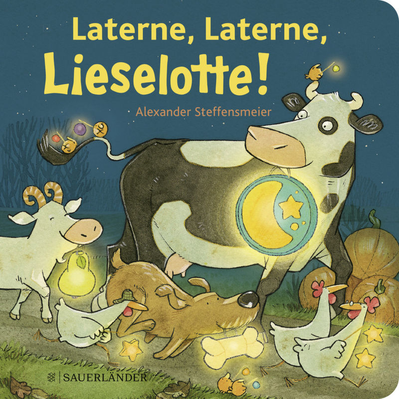 Laterne, Laterne, Lieselotte! von FISCHER Sauerländer